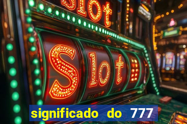 significado do 777 no crime